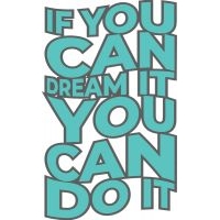 If You Can Dream It